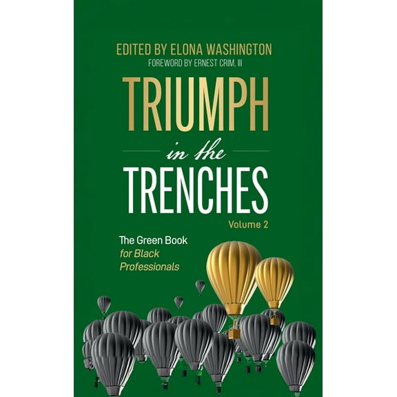 Triumph in the Trenches: The Green Book for Black Professionals, (Hardcover)
