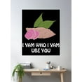 thumbnail image 2 of I Yam Who I Yam Ube You Filipino Food Product Poster Wall Art, Modern Wall Decor For Living Room Bedroom, 8x12 UNFRAMED, 2 of 3