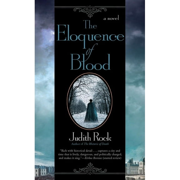 Charles Du Luc Novel The Eloquence of Blood, Book 2, (Paperback)
