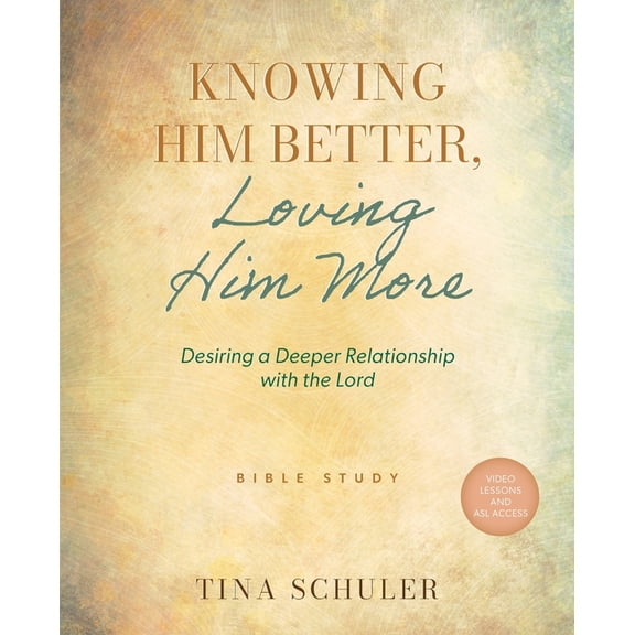 Knowing Him Better, Loving Him More: Desiring a Deeper Relationship with the Lord, (Paperback)