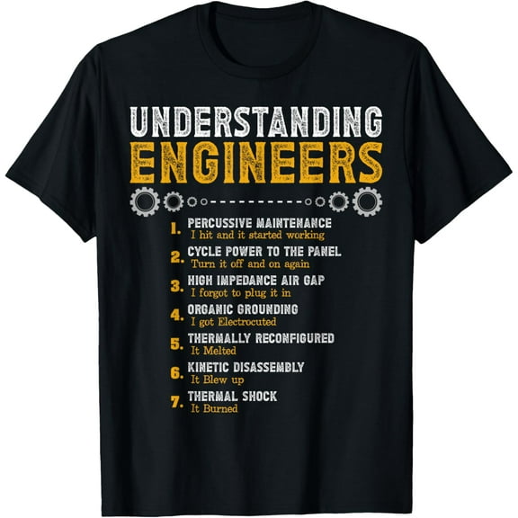 Understanding Engineers Funny Engineering Humor Engineers T-ShirtMen's and women's pure cotton short-sleeved shirts