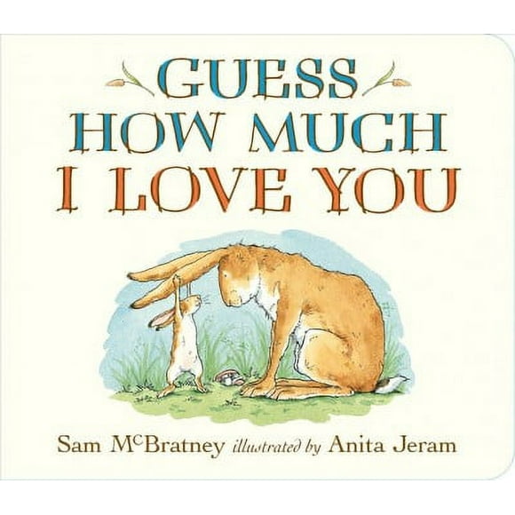 Pre-owned Guess How Much I Love You, Hardcover by McBratney, Sam; Jeram, Anita (ILT), ISBN 0763642649, ISBN-13 9780763642648