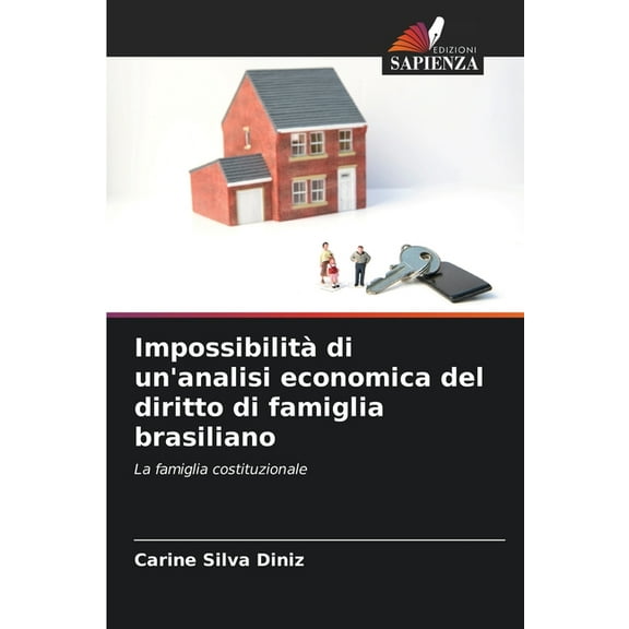 Impossibilità di un'analisi economica del diritto di famiglia brasiliano, (Paperback)