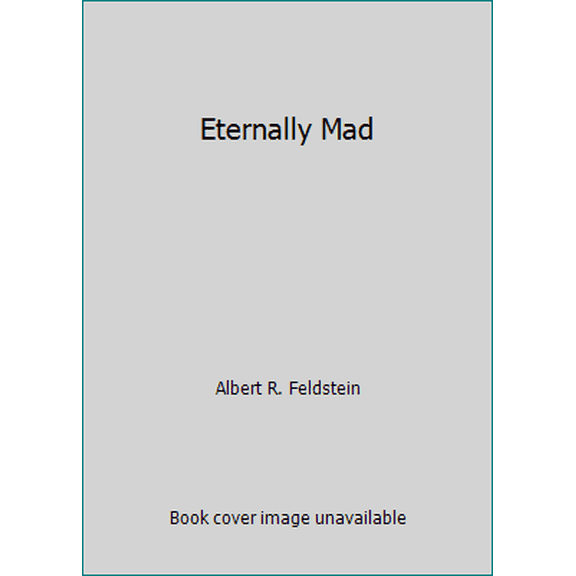 Pre-Owned Eternally Mad (Paperback) 0446305871 9780446305877