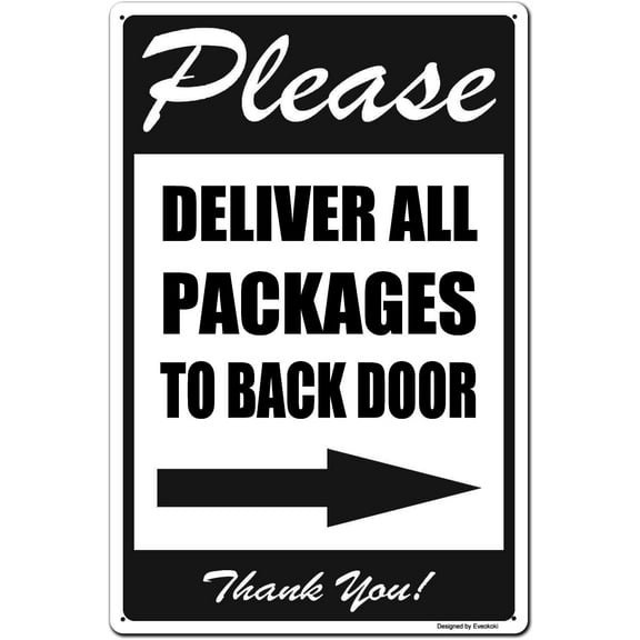 Please Deliver All Packages to Back Door Right Arrow Thank You Signs, 8X 12 Inches Package Delivery Sign Aluminum Metal Sign