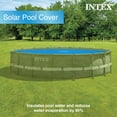 thumbnail image 4 of Intex: Solar Pool Cover - 16ft Round - Blue, Polyethylene, Insulates Water, Reduce Evaporation, Keep Debris Out, Above Ground Swimming Pool Accessory, 4 of 7