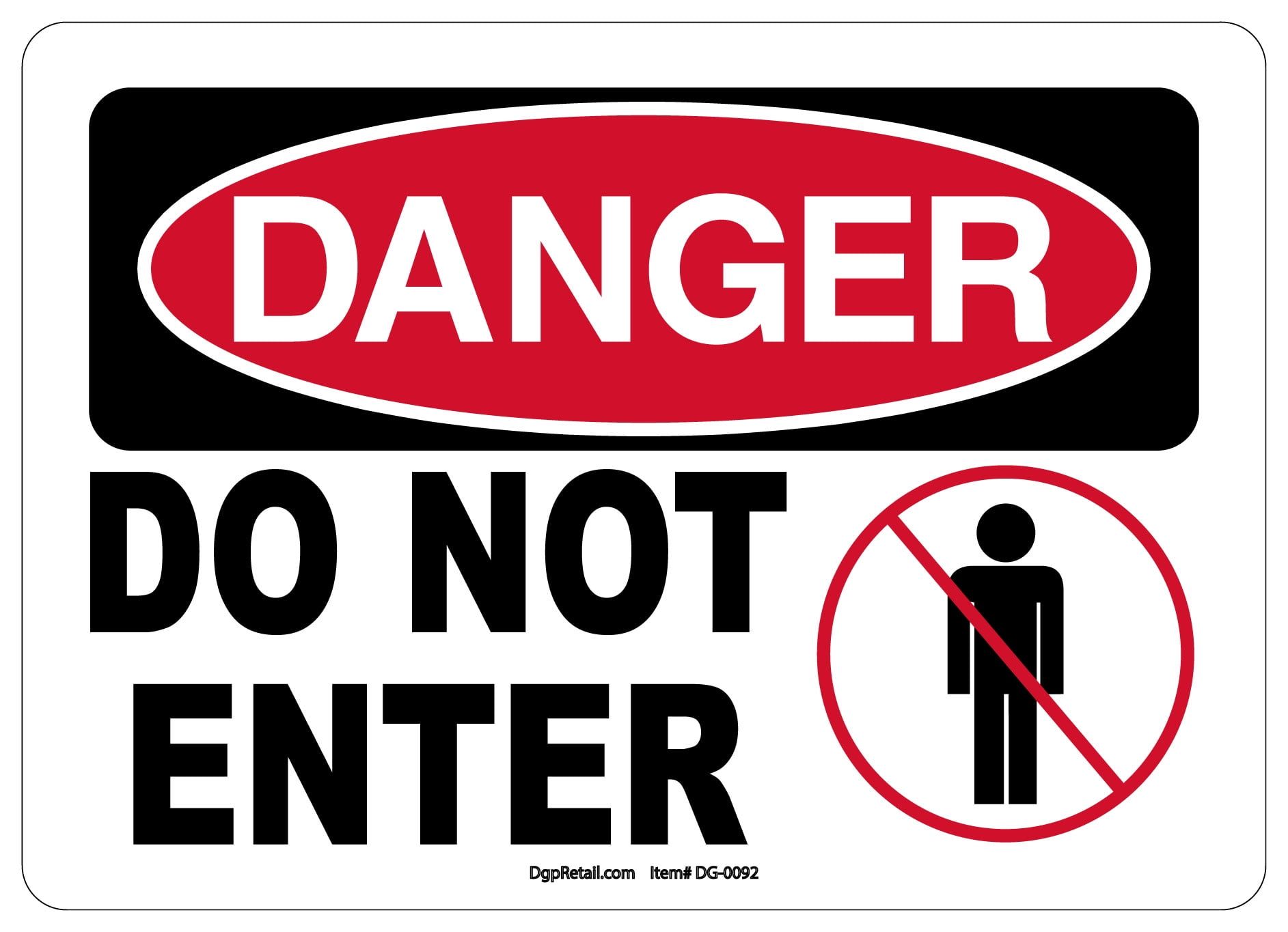 Osha Danger Safety Sign Do Not Enter Walmart Com