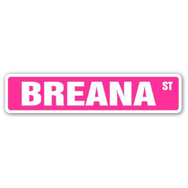 SignMission SS-BREANA 4 x 18 Po Chambre d'Enfant Signe de Rue - Breana