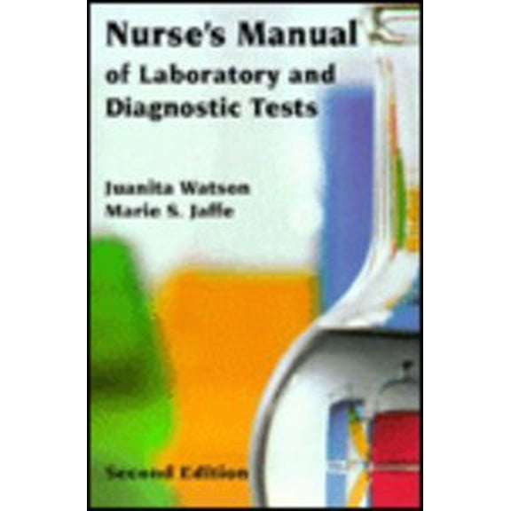 Pre-Owned Nurse's Manual of Laboratory and Diagnostic Tests, 9780803691018, 0803691017, Paperback, 2nd edition