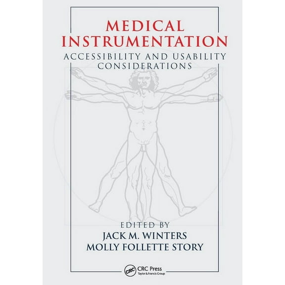 Medical Instrumentation: Accessibility and Usability Considerations, (Paperback)