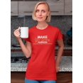 thumbnail image 2 of Make Dreams Fashion Banner Shaped T-Shirt Women -Image by Shutterstock, Female Small, 2 of 4