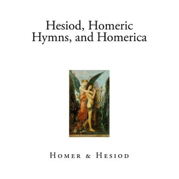 Pre-Owned Hesiod, Homeric Hymns, and Homerica