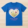 thumbnail image 2 of I Grow Like A Wildflower T-Shirt – Inspirational Nature Theme – Women's Empowerment Gift, 2 of 6