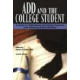 thumbnail image 1 of Pre-Owned ADD and the College Student: A Guide for High School and College Students with Attention Deficit Disorder (Paperback) 1557986630 9781557986634, 1 of 1