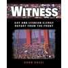 Witness: Gay and Lesbian Clergy Report from the Front [Paperback] [Oct 01, 19...