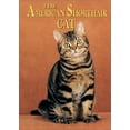 thumbnail image 1 of Pre-Owned The American Shorthair Cat (Hardcover) 0736813004 9780736813006, 1 of 1