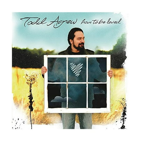 How To Be Loved - Todd Agnew (CD)