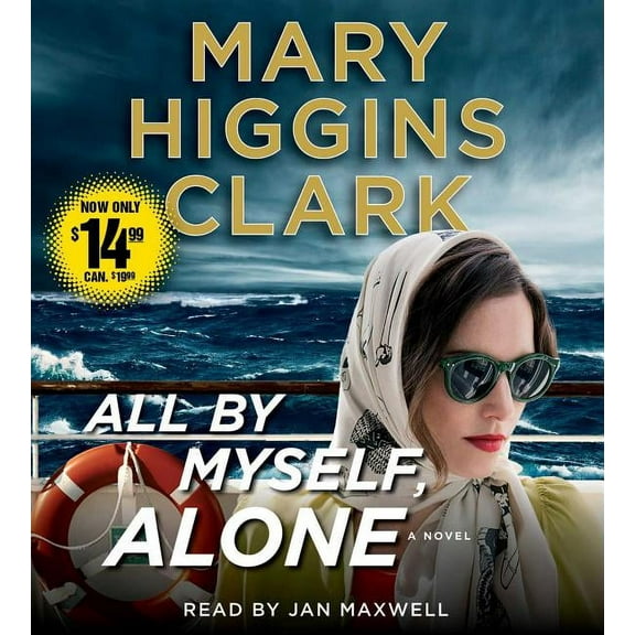 All By Myself, Alone : A Novel (CD-Audio)