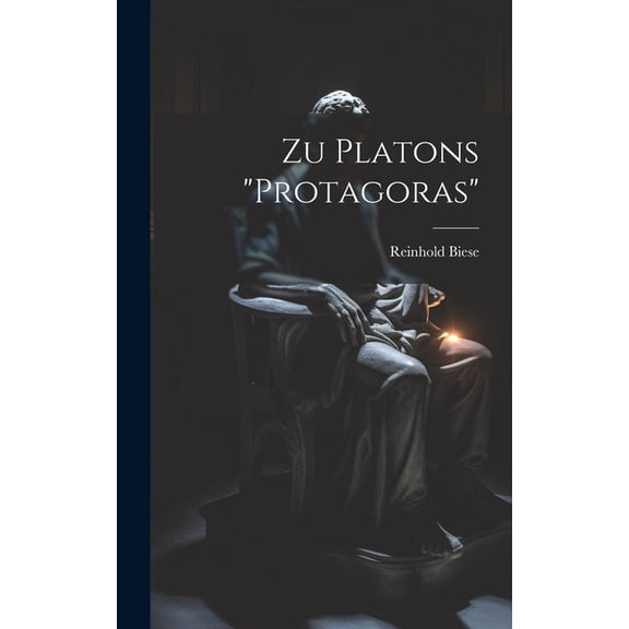 Zu Platons "protagoras" (Hardcover)