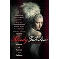 thumbnail image 1 of Pre-Owned Bloody Fabulous (Paperback) 1607013606 9781607013600, 1 of 1