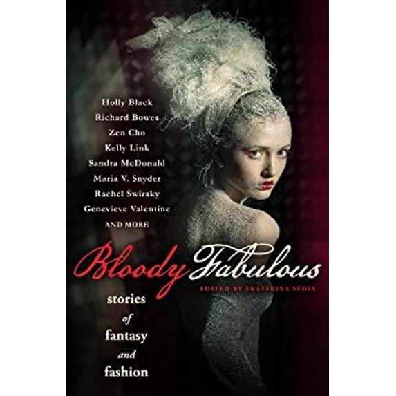 Pre-Owned Bloody Fabulous (Paperback) 1607013606 9781607013600