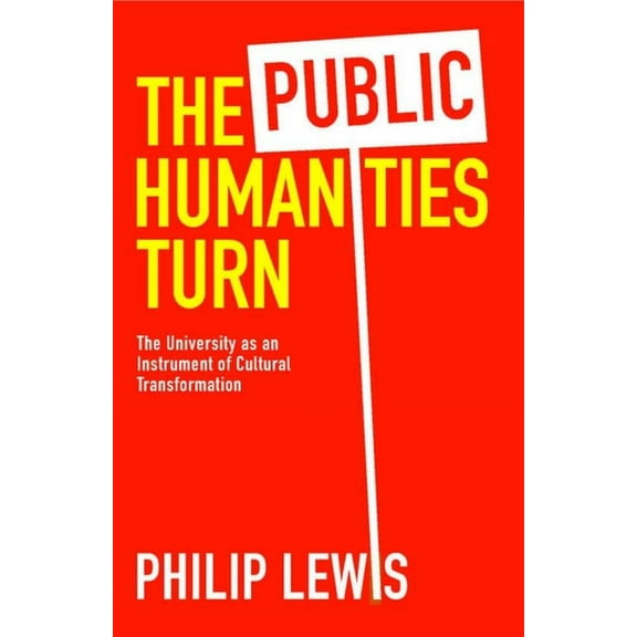 The Public Humanities Turn (Hardcover)