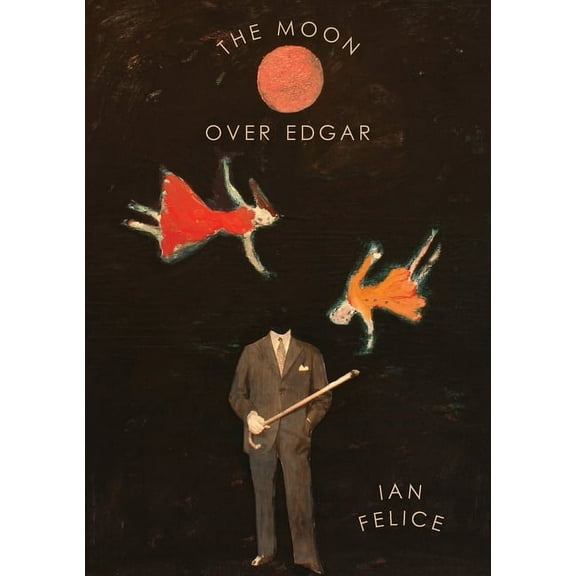 The Moon Over Edgar (Paperback)
