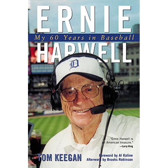 Pre-Owned Ernie Harwell: My 60 Years in Baseball (Hardcover) 1572434511 9781572434516