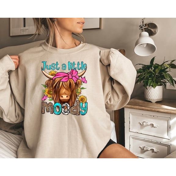 Just A Little Moody Sweatshirt,Western Cow Sweatshirt,Animal Lover Tee,Farmer Women Shirt,Sunflower Cow Sweatshirt, Cow Shirt, Tshirt All Size S-5XL