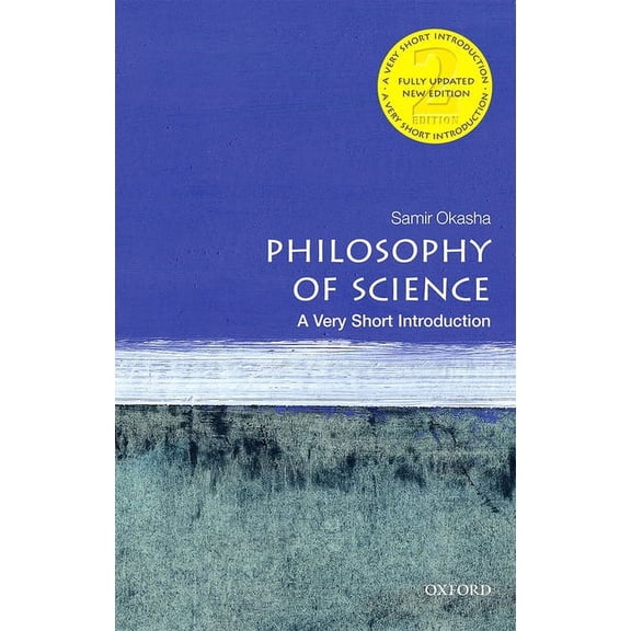 Very Short Introductions Philosophy of Science: A Very Short Introduction, (Paperback)