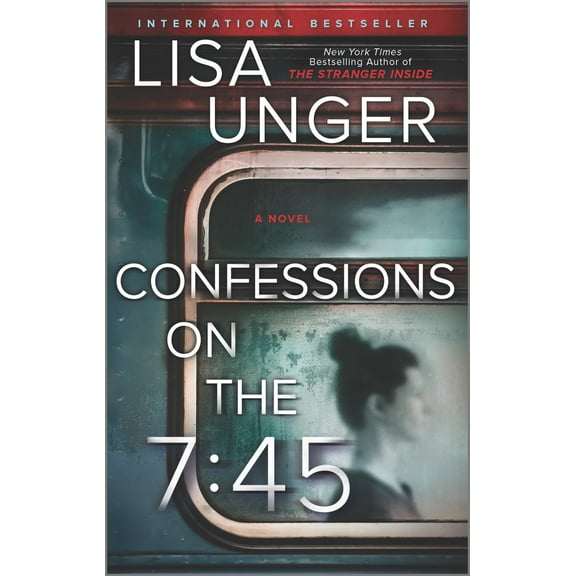 Confessions on the 7:45: a Novel (Paperback)