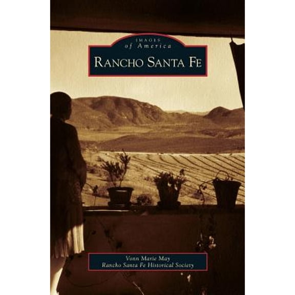 Rancho Santa Fe (Hardcover)