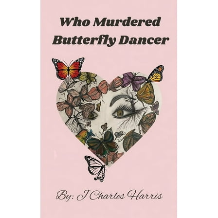 Who Murdered Butterfly Dancer (Hardcover)