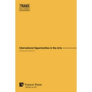 Art: International Opportunities in the Arts (B&W) (Paperback)