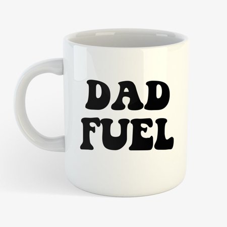 

Dad Fuel daddy fathers day mug cute dads gift coffee tea hot chocolate