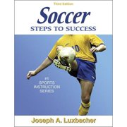 Soccer: Steps to Success - 3rd Edition (Steps to Success Sports Series)