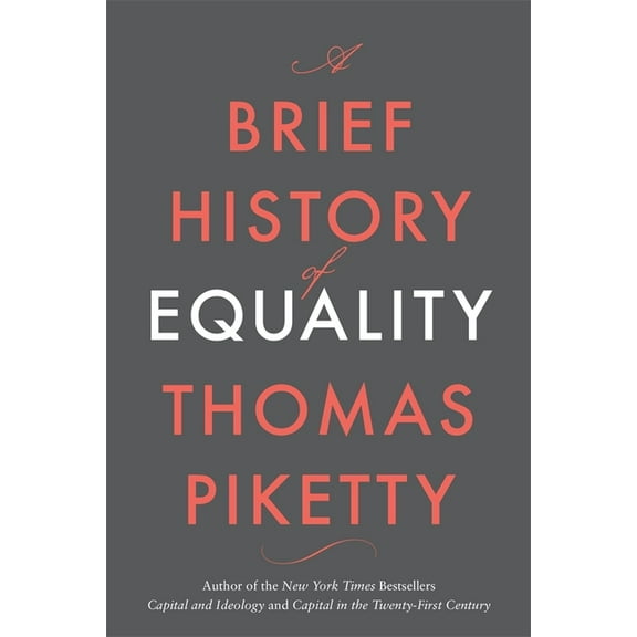 A Brief History of Equality, (Hardcover)