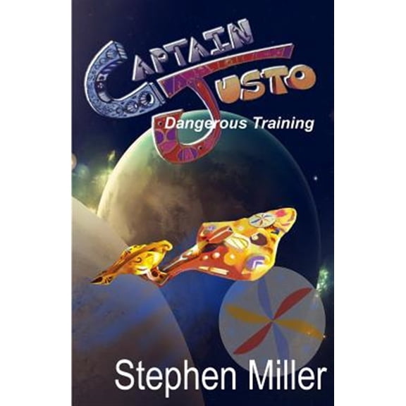 Pre-Owned Dangerous Training: Captain Justo Saga Log 1.2
