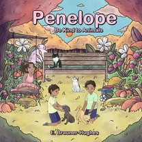Penelope: Be Kind to Animals, (Paperback)