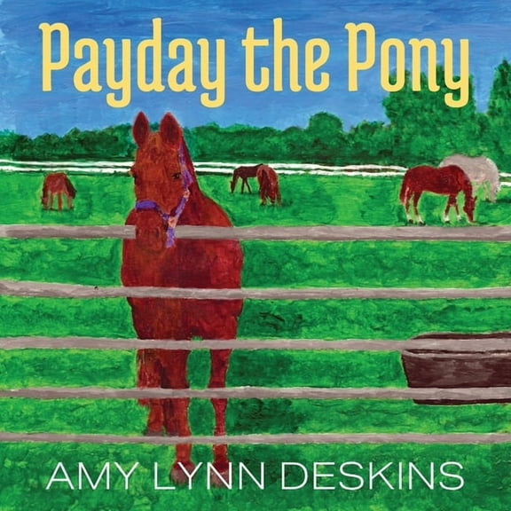 Payday the Pony, (Paperback)
