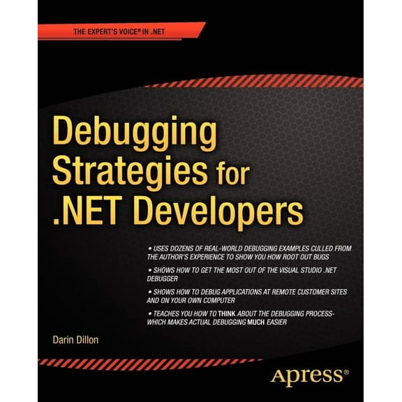 Books for Professionals by Professionals Debugging Strategies for .Net Developers, (Paperback)