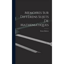 Memoires Sur Différens Sujets De Mathematiques (Hardcover)