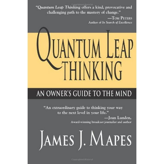 Pre-Owned Quantum Leap Thinking: An Owner's Guide to the Mind (Paperback) 1402200439 9781402200434