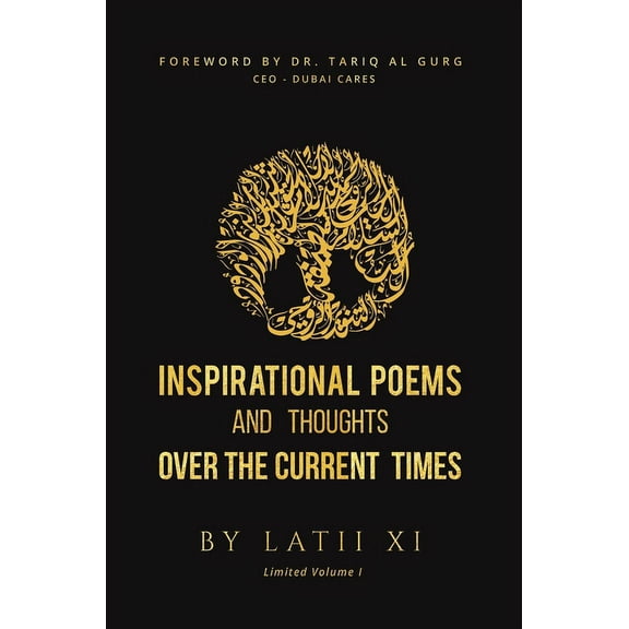 Inspirational Poems and Thoughts Over the Current Times, (Hardcover)