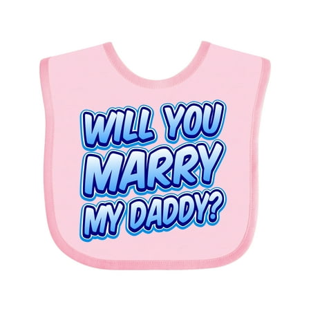 

Inktastic Will You Marry My Daddy (blue) Gift Baby Boy or Baby Girl Bib