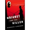 thumbnail image 1 of Pre-Owned Helen and Kurt Wolff Books: Maigret and the Killer (Paperback), 1 of 1