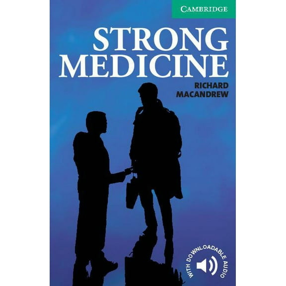 Cambridge English Readers Strong Medicine Level 3, (Paperback)
