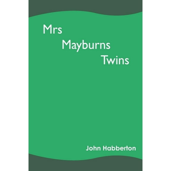 Mrs Mayburns Twins (Paperback)