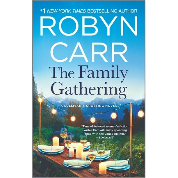 Sullivan s Crossing 3 The Family Gathering Paperback Walmart
