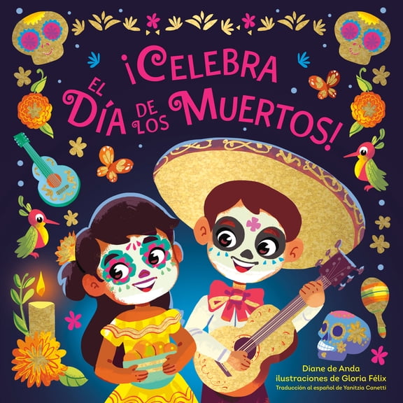 Pre-Owned ¡Celebra El Día de Los Muertos! (Celebrate the Day of the Dead Spanish Edition) (Board book) 0593703804 9780593703809